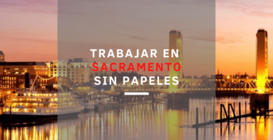 Trabajos para inmigrantes y mujeres sin papeles en Sacramento